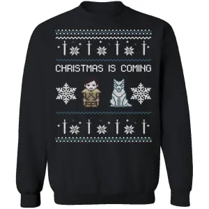 Christmas Is Coming Ugly Christmas Sweater