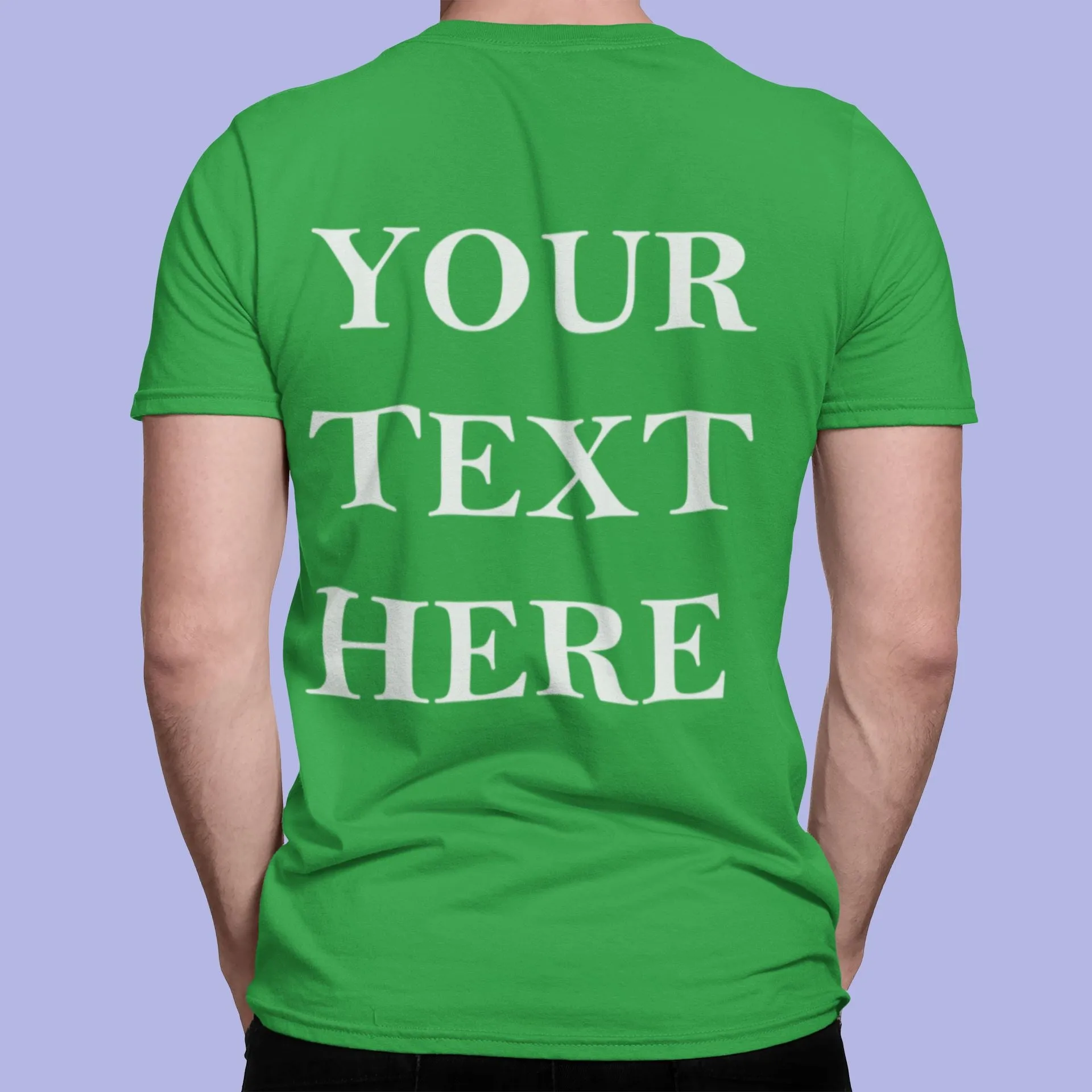 Crew Neck T-shirts Personalised with Your  Text On Back