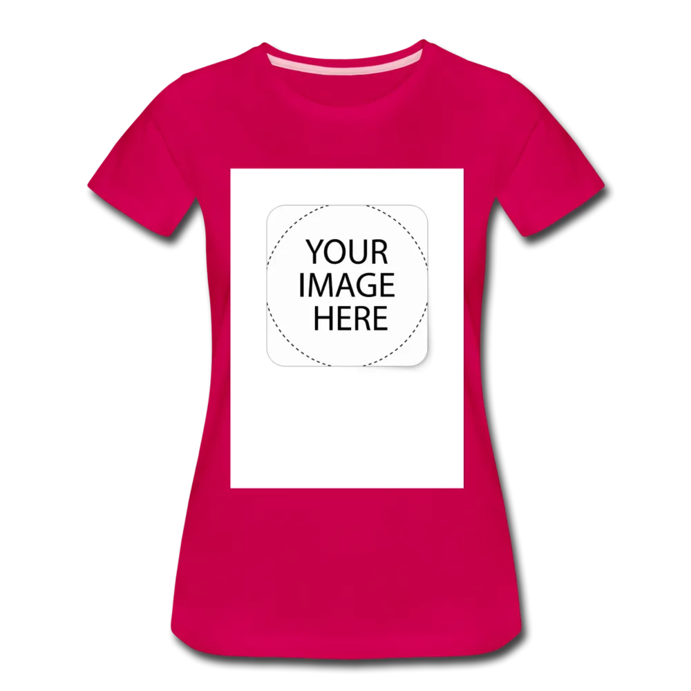 Custom Image Women’s Premium T-Shirt