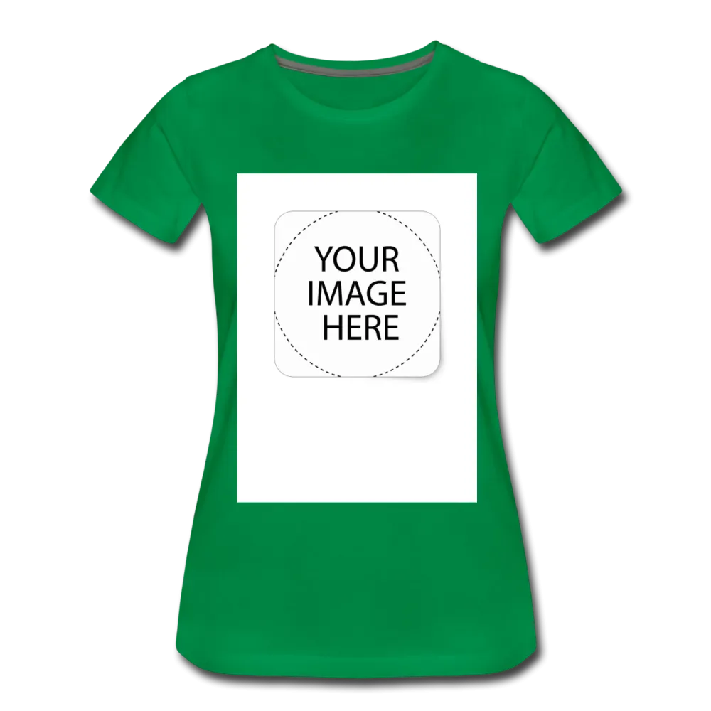 Custom Image Women’s Premium T-Shirt