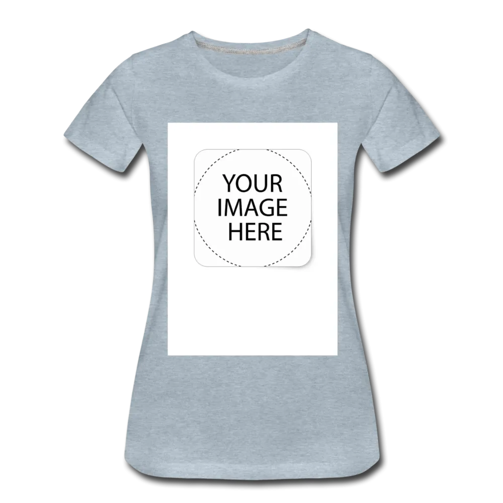 Custom Image Women’s Premium T-Shirt