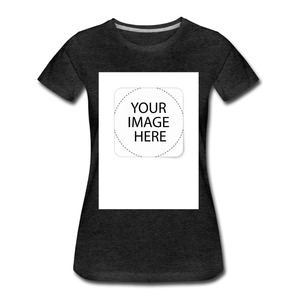 Custom Image Women’s Premium T-Shirt