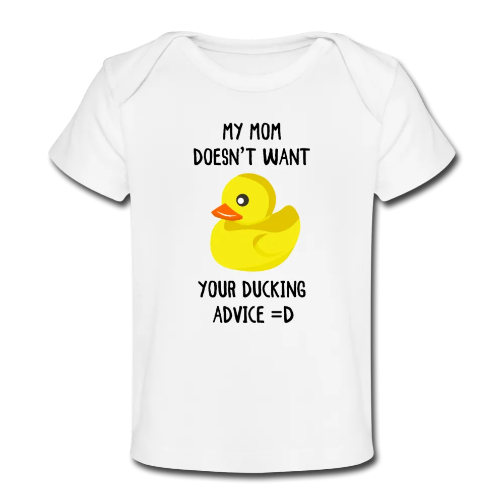 Ducking Autocorrect Organic Baby T-Shirt