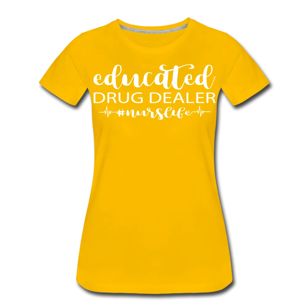 Educated Drug Dealer Premium T-Shirt