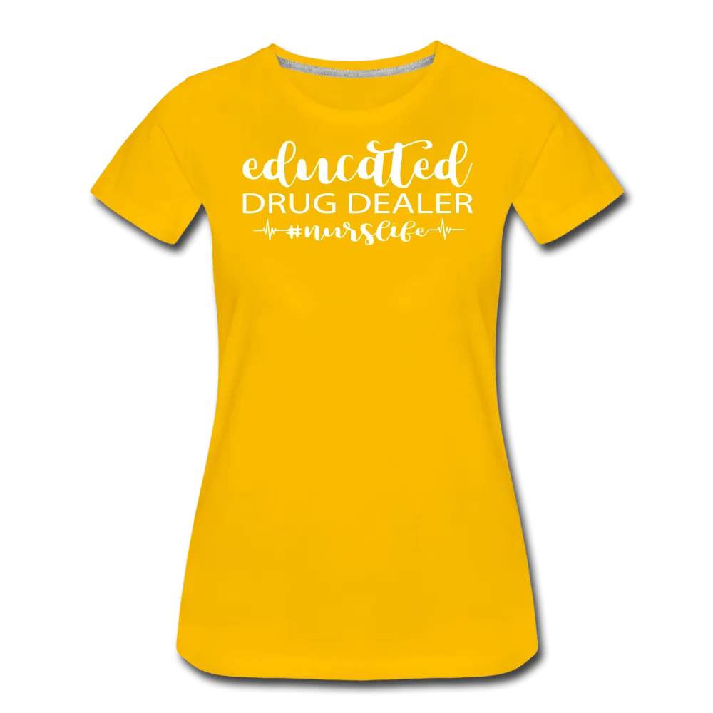 Educated Drug Dealer Premium T-Shirt