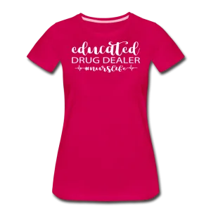 Educated Drug Dealer Premium T-Shirt