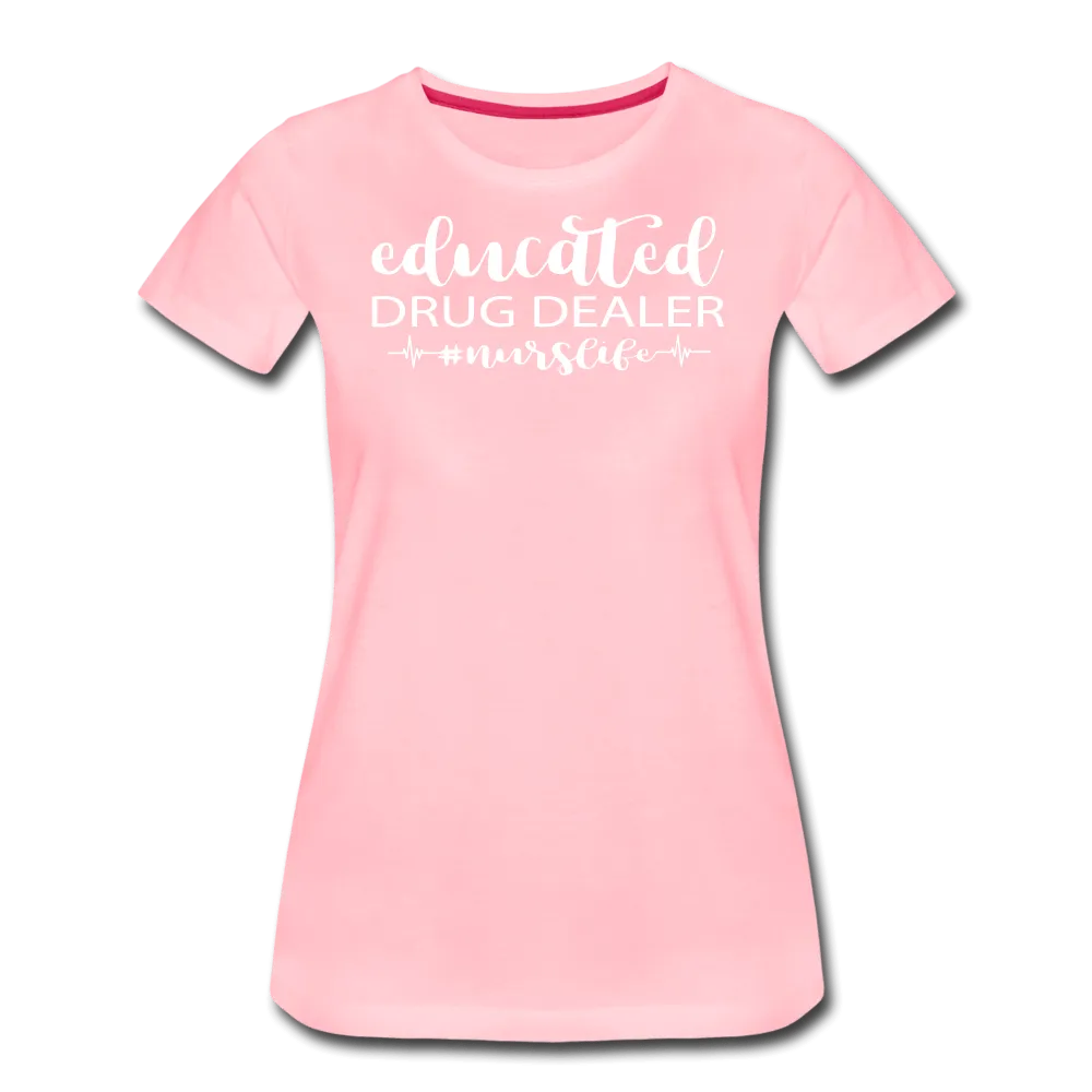 Educated Drug Dealer Premium T-Shirt