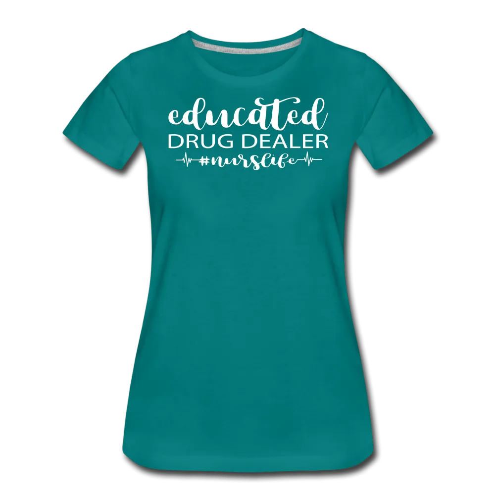 Educated Drug Dealer Premium T-Shirt