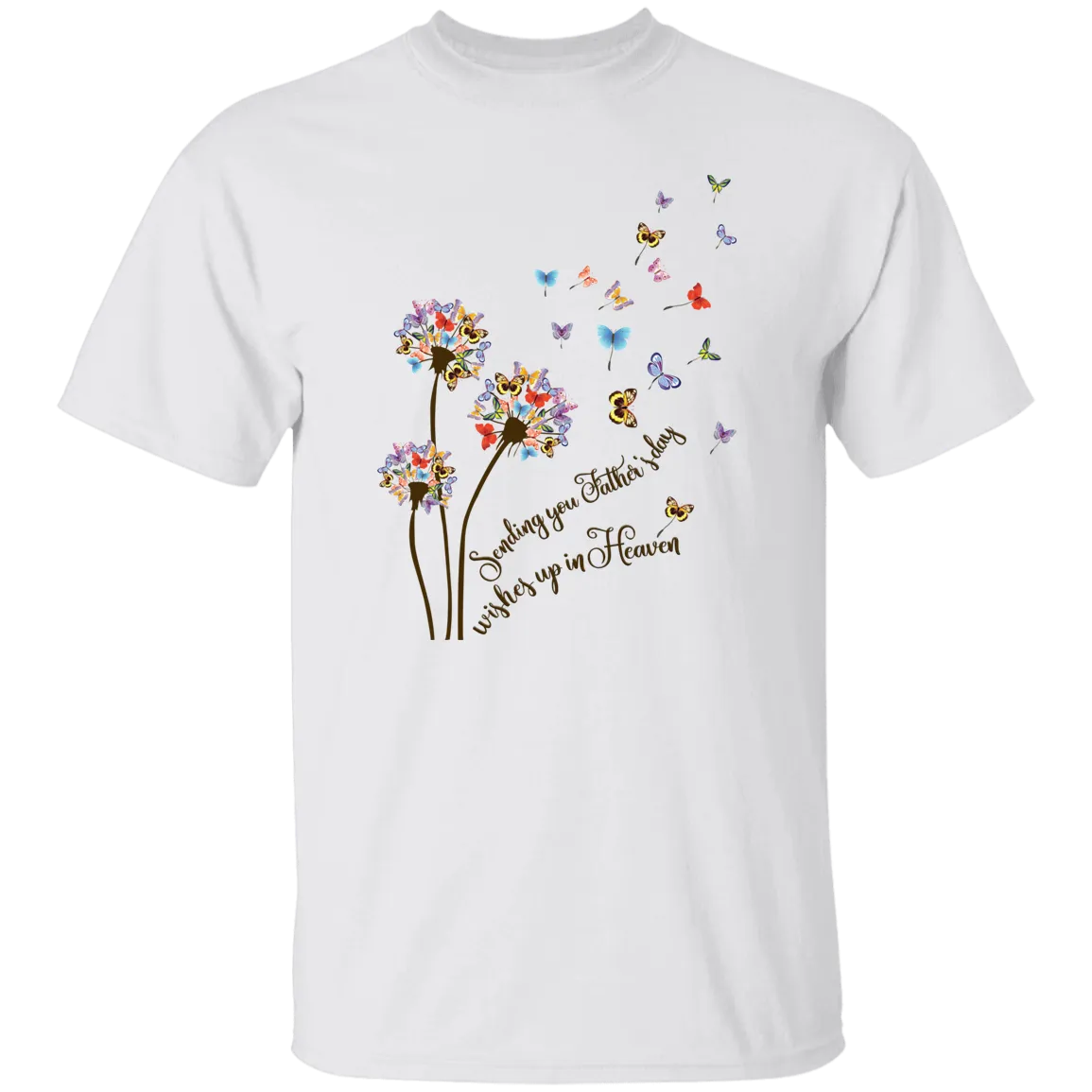 Father's Day In Heaven Memorial T-Shirt