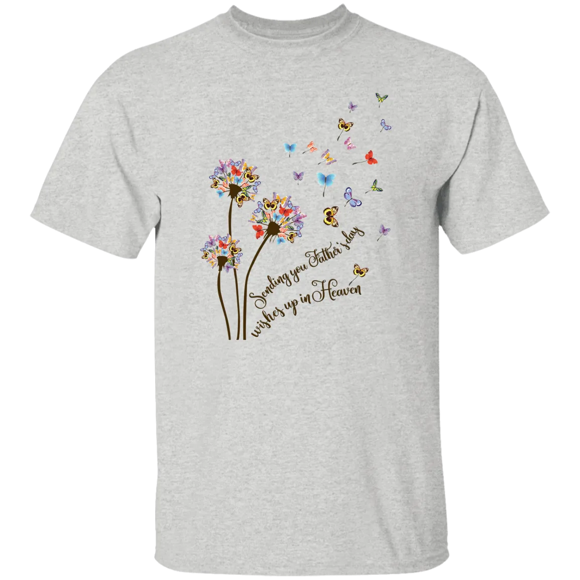 Father's Day In Heaven Memorial T-Shirt