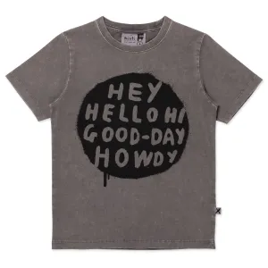 Hey Hello Tee- Grey Wash