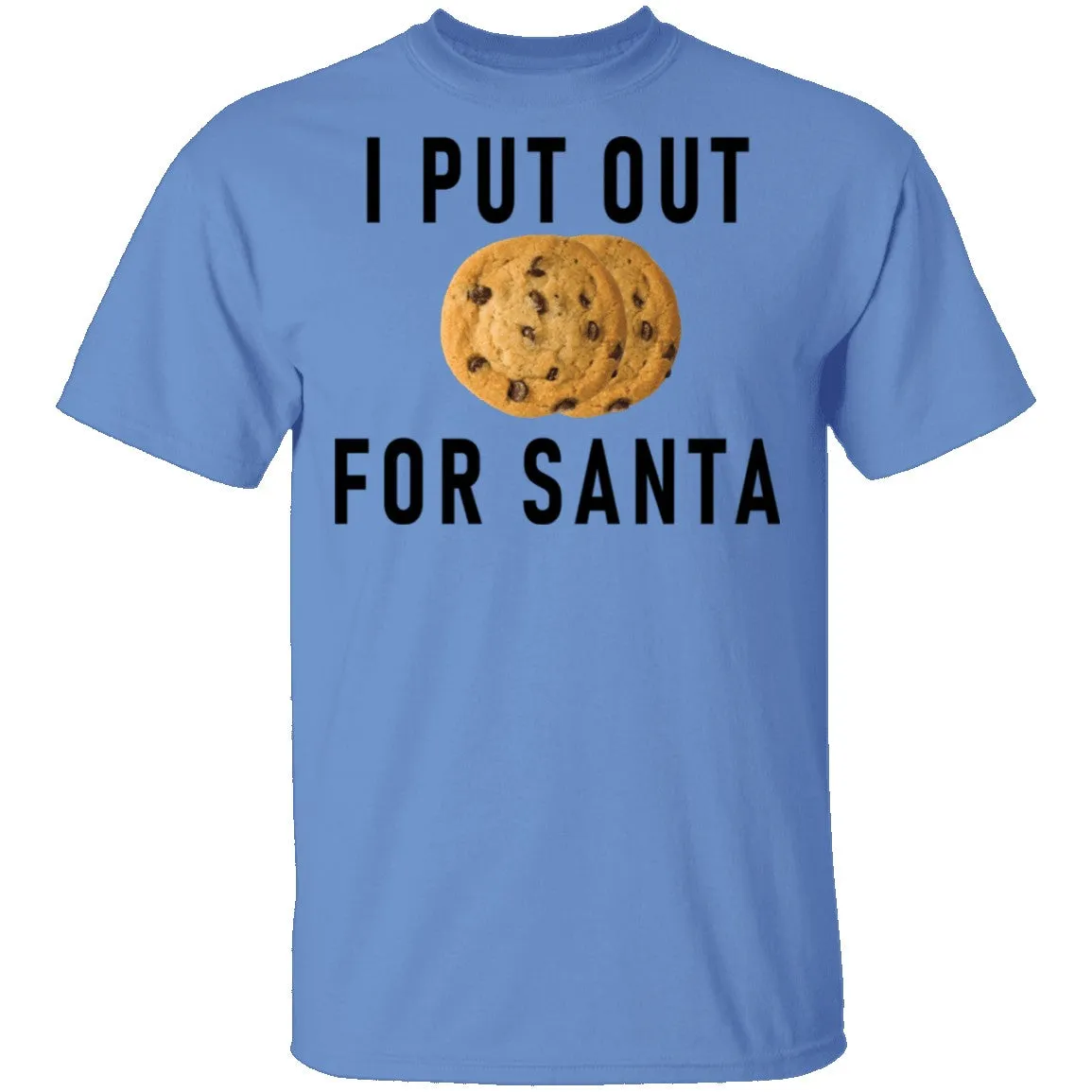 I Put Out For Santa T-Shirt