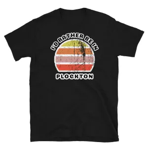 I'd Rather Be In Plockton T-Shirt | Vintage Sunset