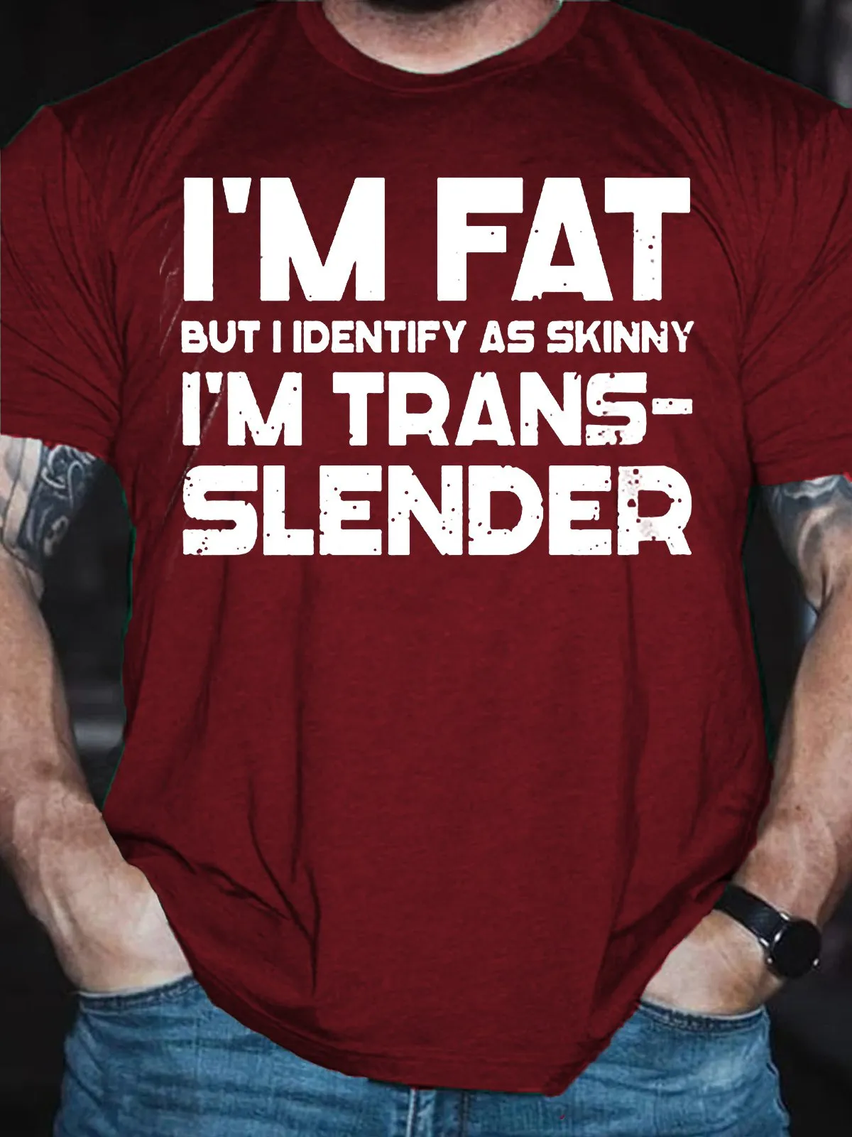 I'm Fat But I Identify As Skinny Funny T-shirt