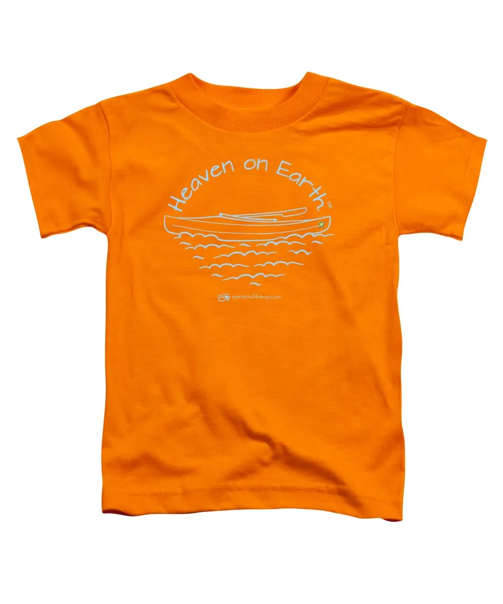 Kayaking Heaven On Earth - Toddler T-Shirt