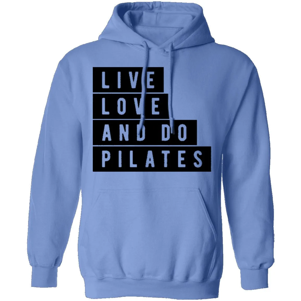 Live Love And Do Pilates T-Shirt