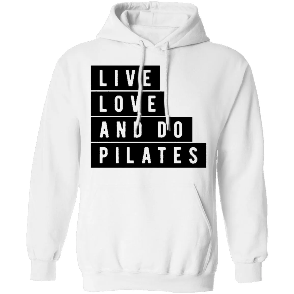 Live Love And Do Pilates T-Shirt