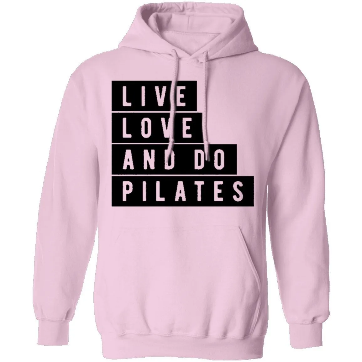 Live Love And Do Pilates T-Shirt