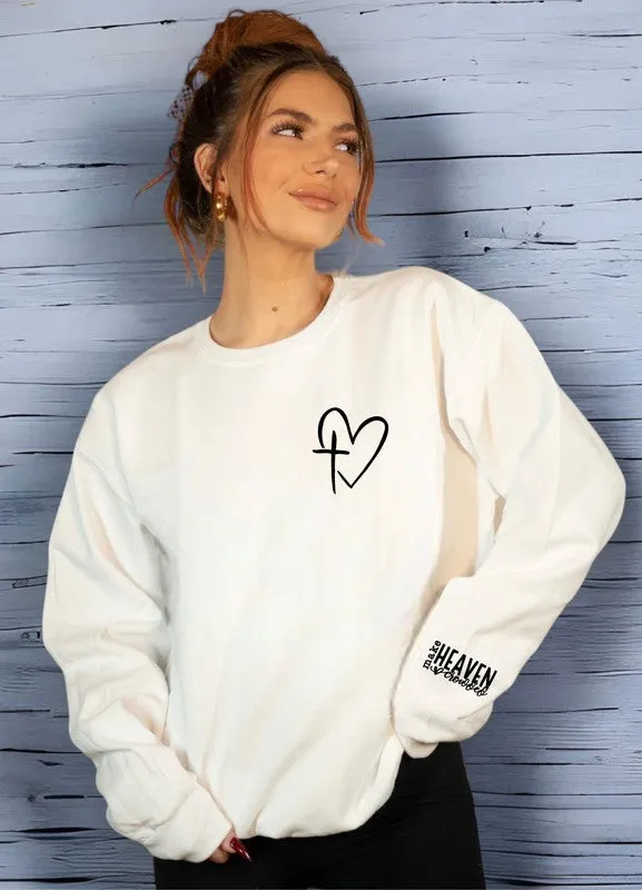 Make Heaven Crowded! Sweatshirt