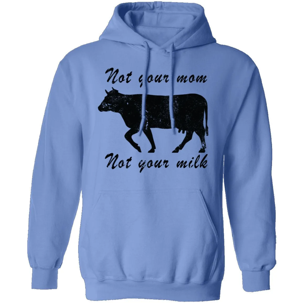 Not Your Mom Not Your Milk T-Shirt