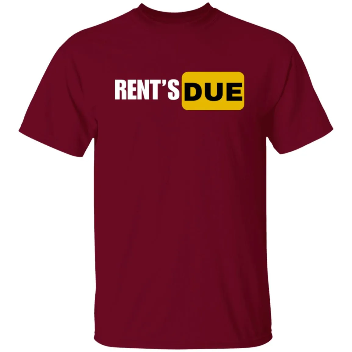 RENT'S DUE