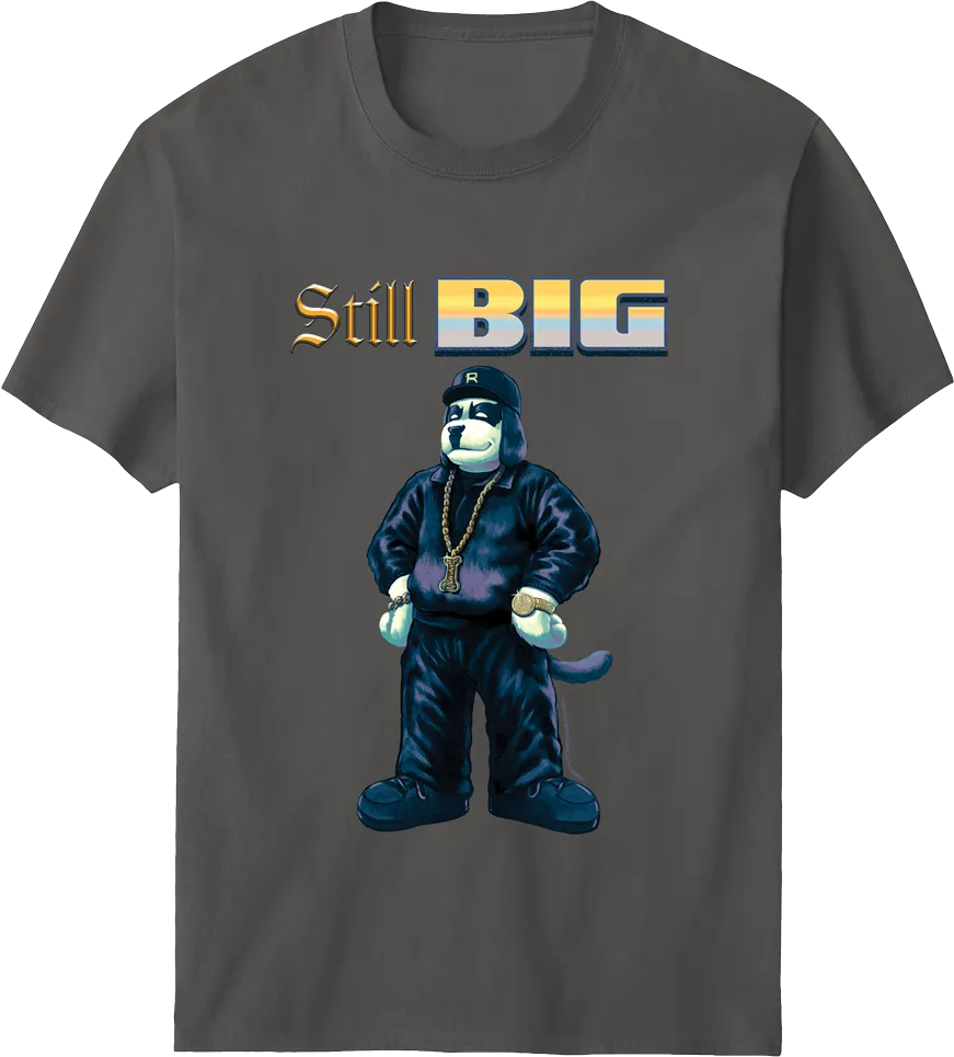 Still Big T-shirt