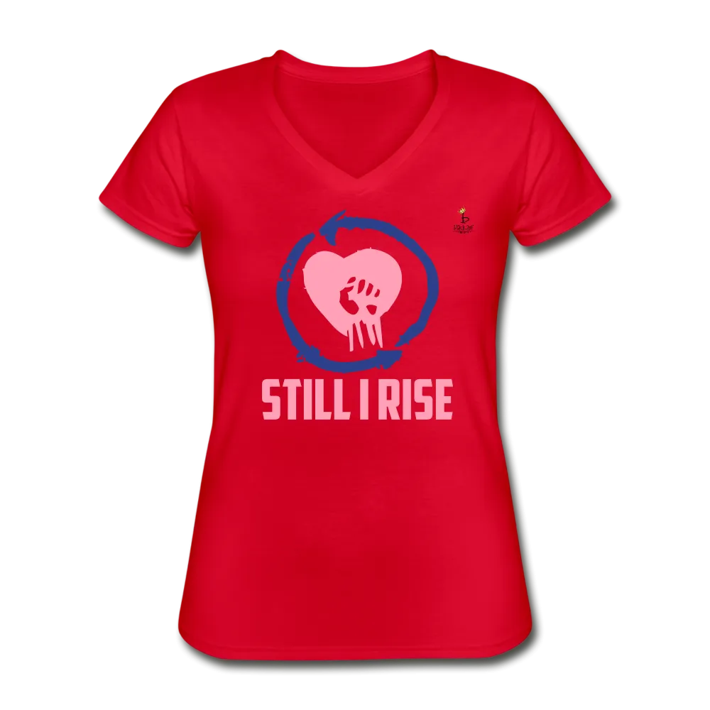 Still I Rise - VNeck T-Shirt - Pink Plue