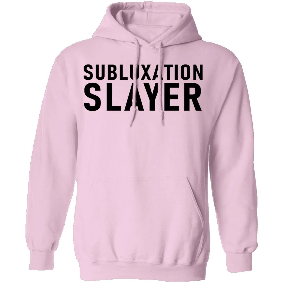 Subluxation Slayer T-Shirt