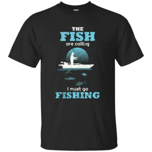 The Fish Are Calling T-Shirt a