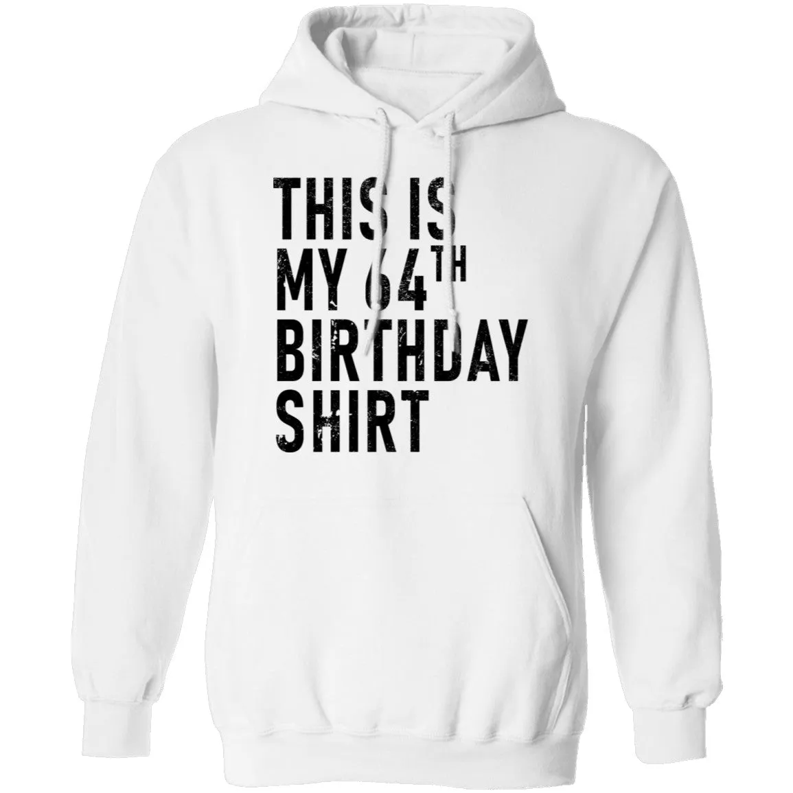 This Is My 64th Birthday Shirt T-Shirt