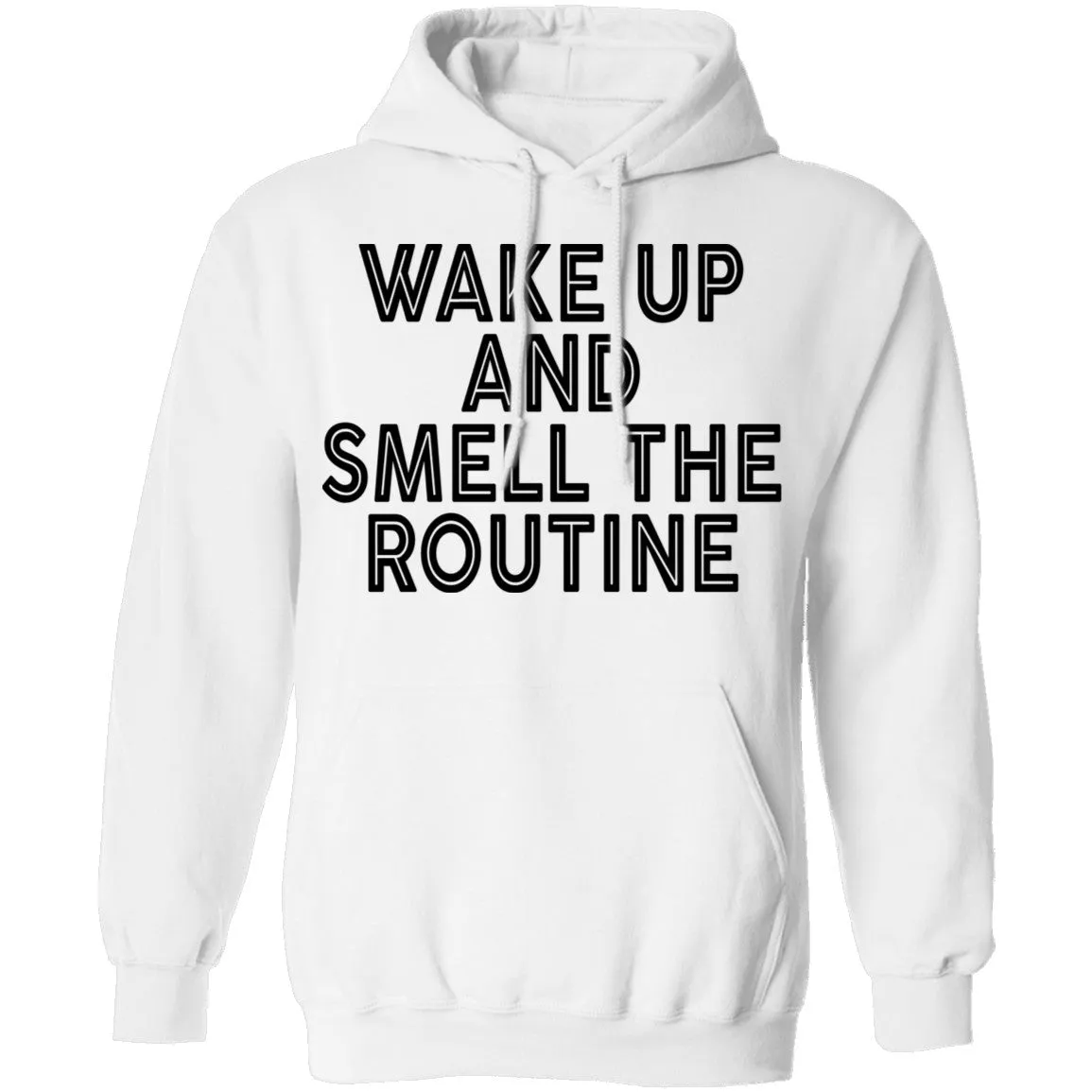 Wake Up And Smell The Routine T-Shirt